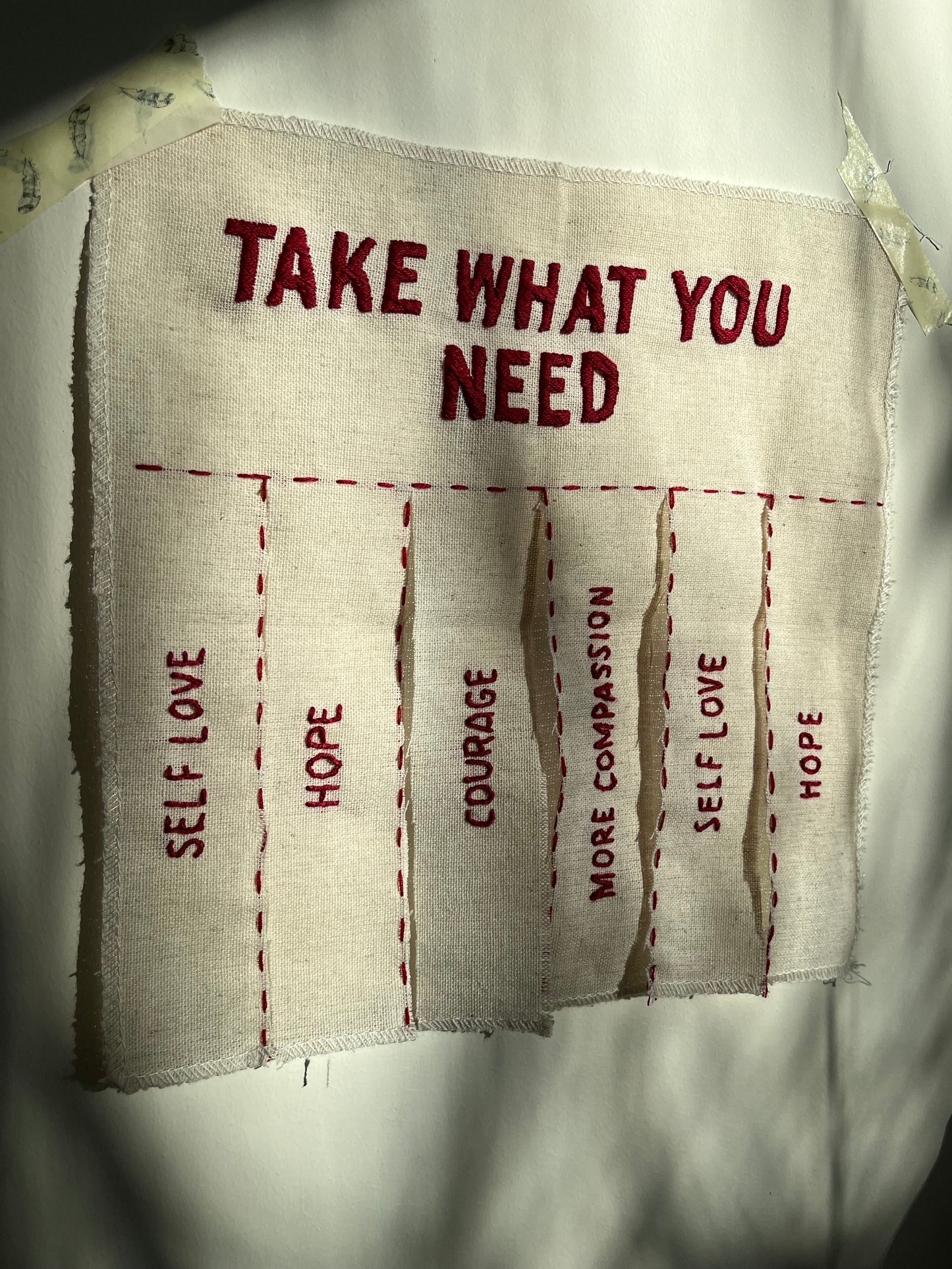 Hand Embroidered “Take What You Need” Art - Hope, More Compassion, Self-Love & Courage