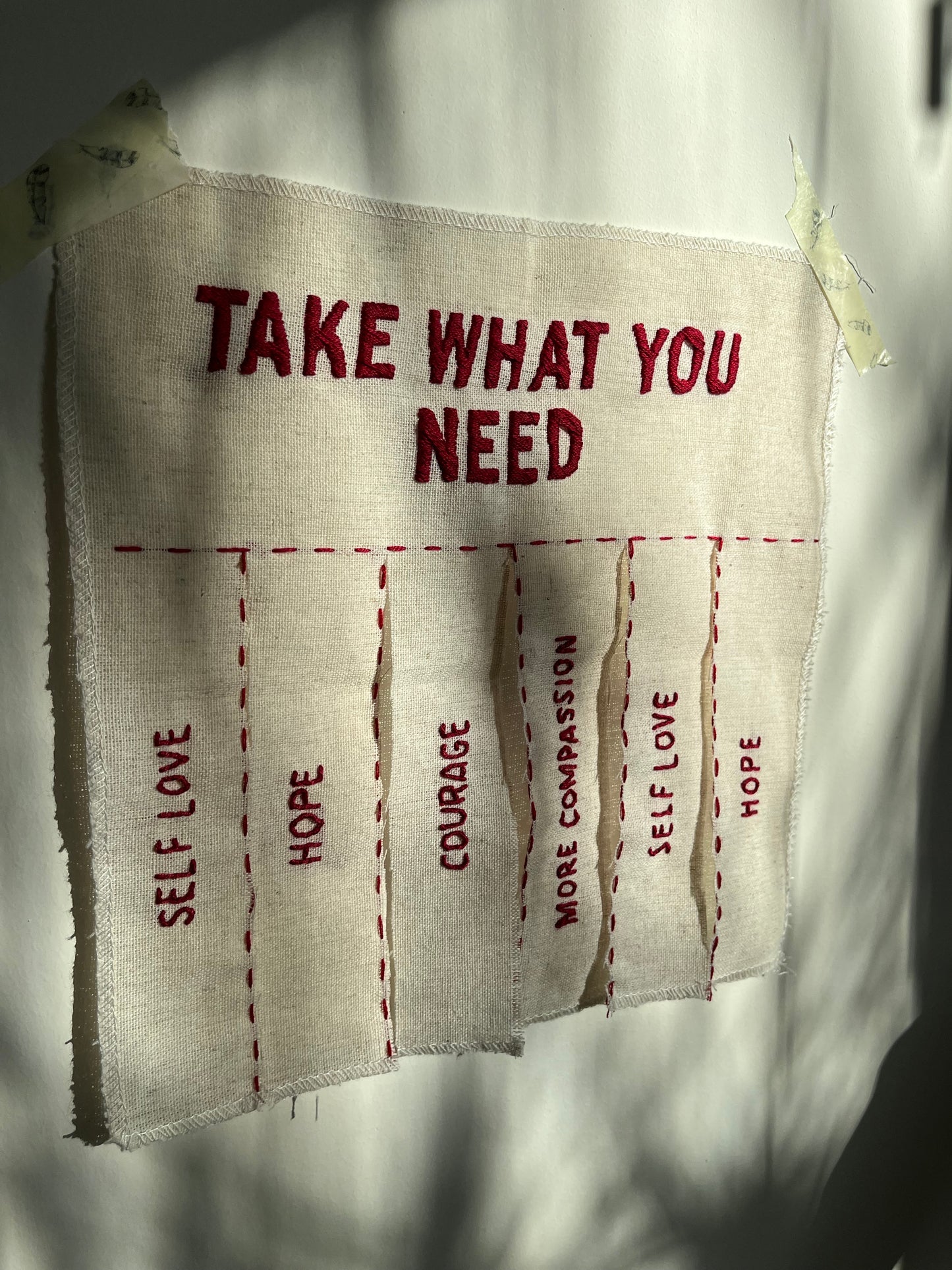 Hand Embroidered “Take What You Need” Art - Hope, More Compassion, Self-Love & Courage