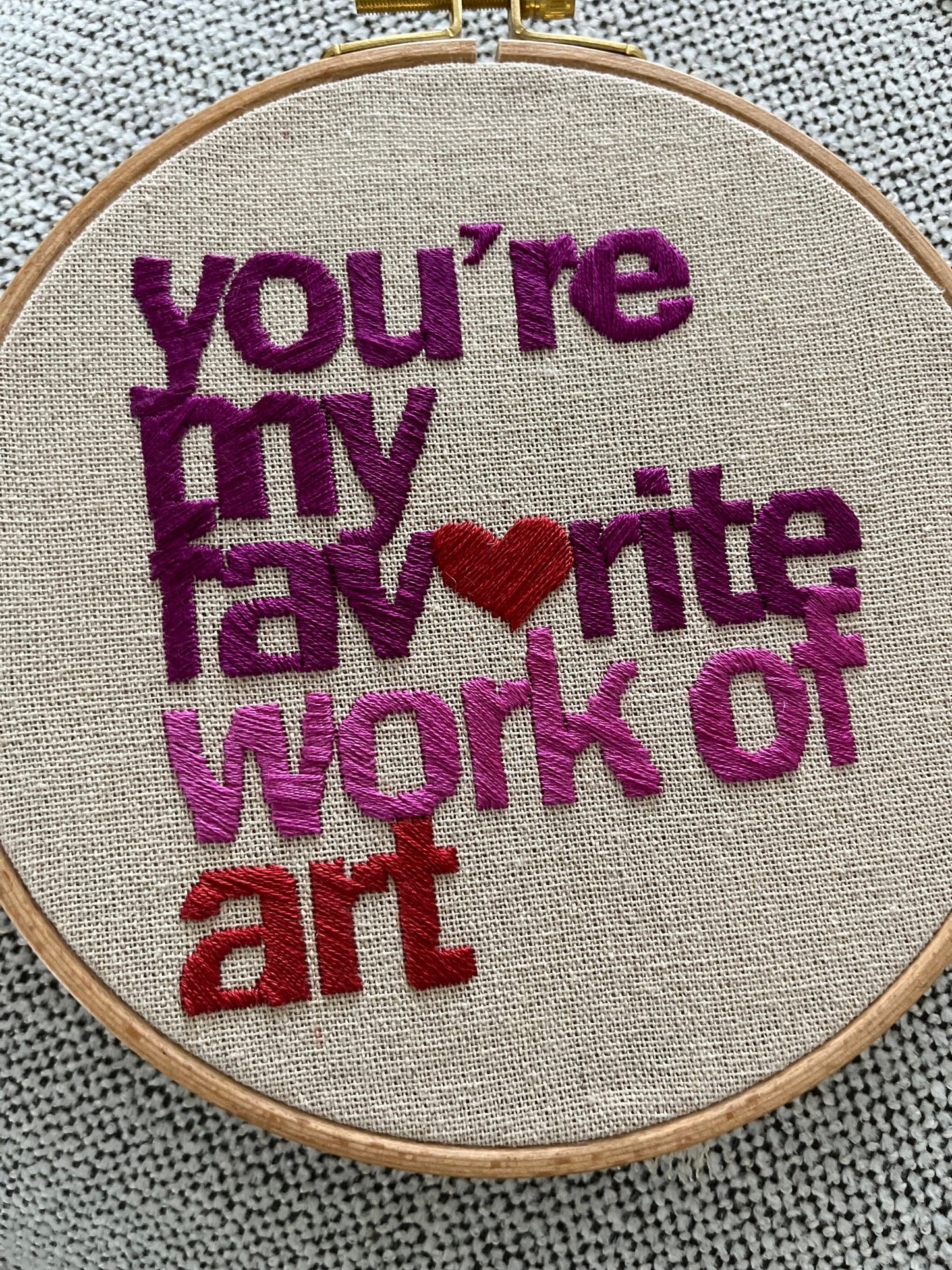 Embroidered hoop with phrase “ You are my favourite work of art”| Hand embroidery| Wall decor